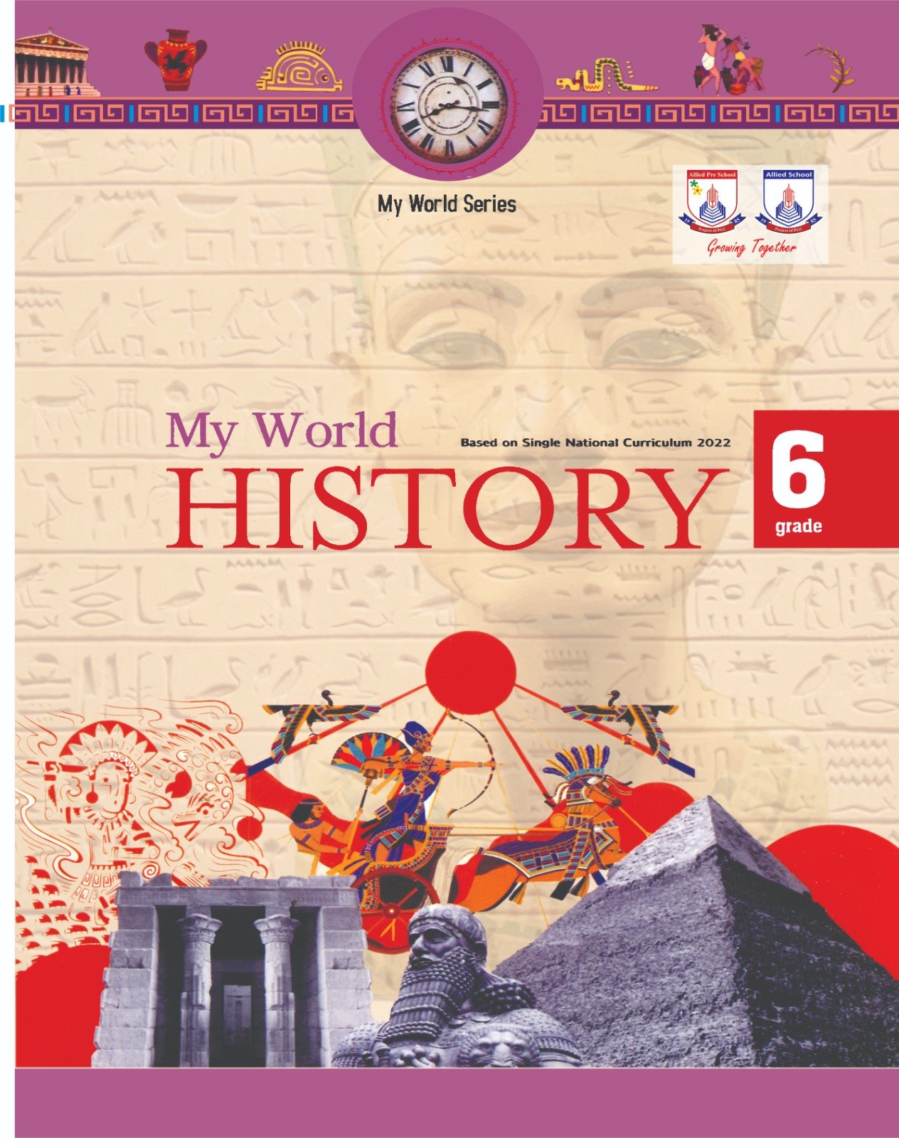 My World History Book For Grade 6 textbook cover — official Allied School Class 6 curriculum book