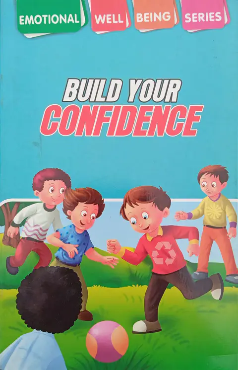 Build Your Confidence Emotional Well Being Series textbook cover — official Allied School Children Stories curriculum book
