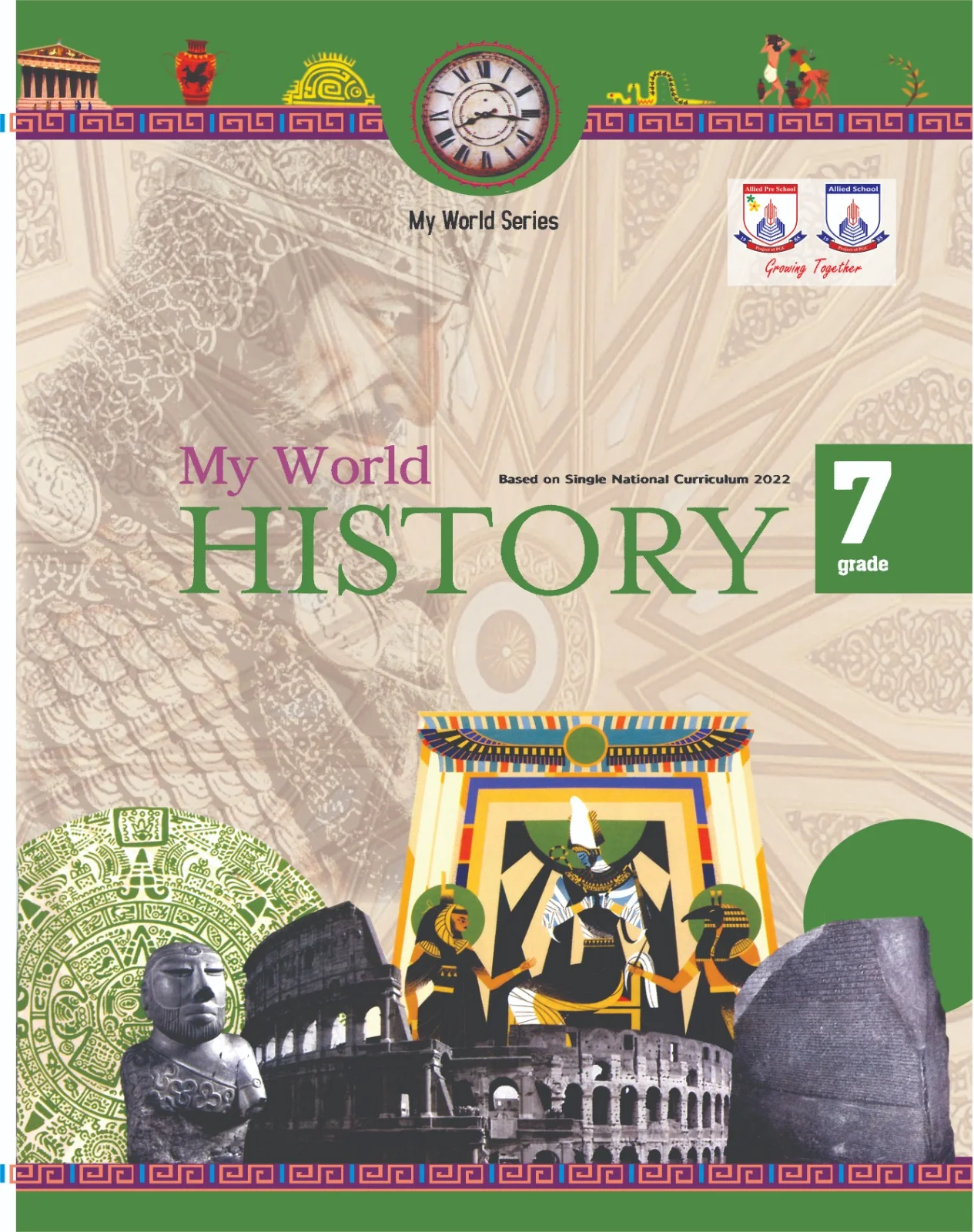 Buy Class 7 My World History Book 7 Grade textbook cover — official Allied School Class 7 curriculum book